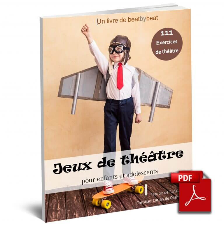 111 exercices de théâtre pour enfants et adolescents Dramaction